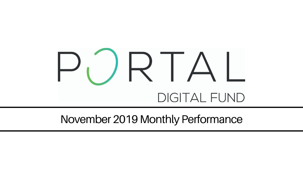 Portal Digital Fund November 2019 Newsletter